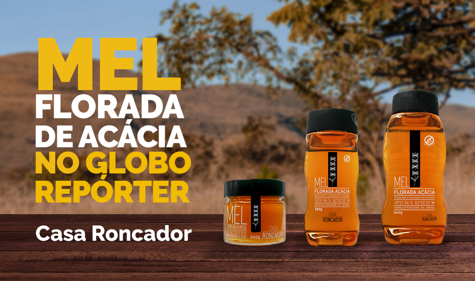 Mel Casa Roncador Serra do Roncador
