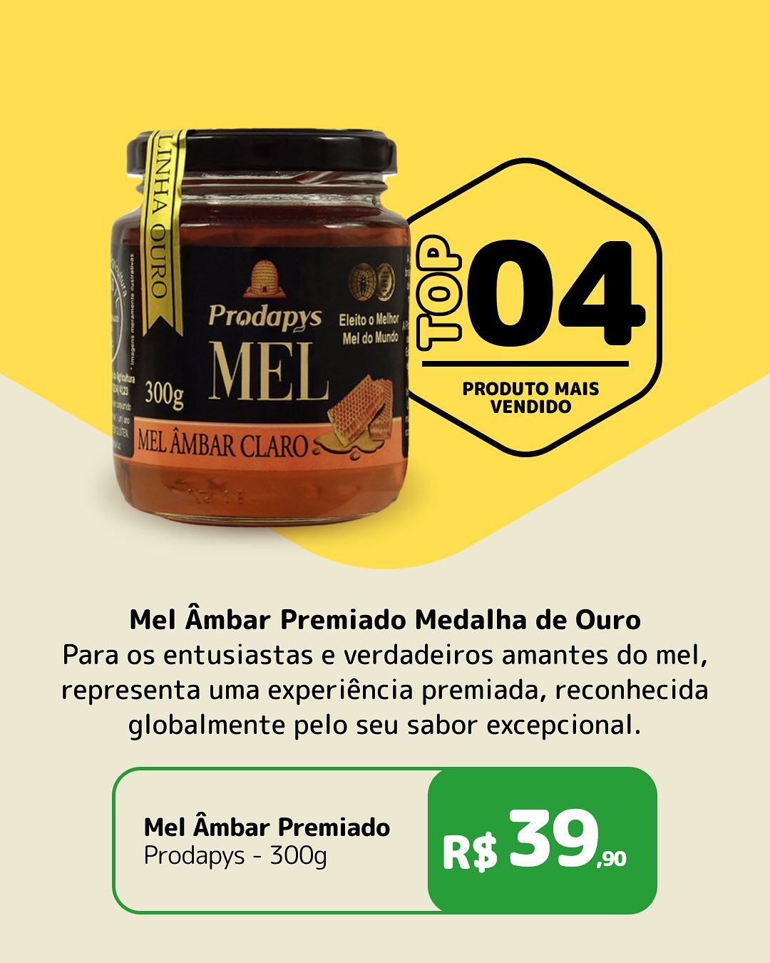 Mel Âmbar Premiado da Prodapys